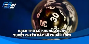 Bạch thủ lô khung 2 ngày