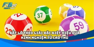 Bắt lô theo giải đặc biệt