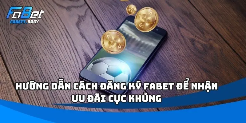 Đăng Ký FABET