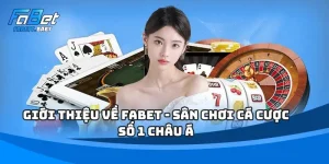 Giới Thiệu Về FABET