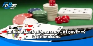 Hướng dẫn cá cược casino