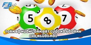 Hướng Dẫn Đặt Cược Xổ Số