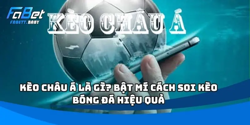 Kèo Châu Á