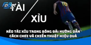 Kèo Tài Xỉu