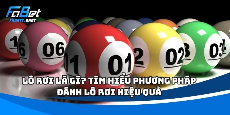 Lô rơi là gì