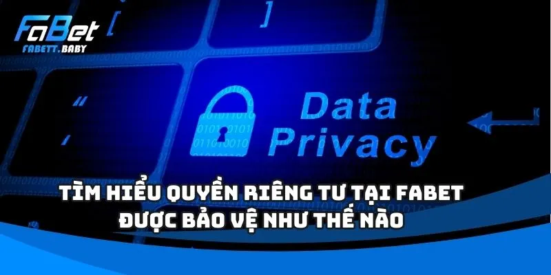 Quyền Riêng Tư Tại FABET