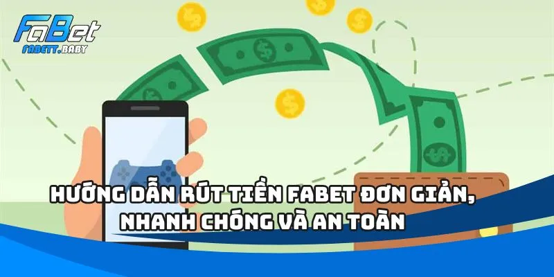 Rút Tiền FABET