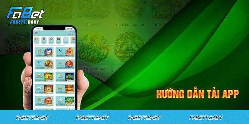 Hướng dẫn tải ứng dụng FABET trên điện thoại Android